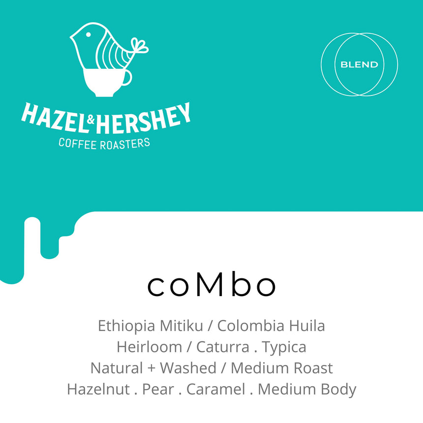 Hazel & Hershey's House Blend | coMbo, Hazel & Hershey Coffee Roasters - Hazel & Hershey Coffee Roasters